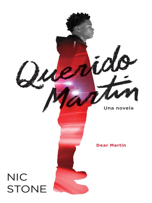 Title details for Querido Martin / Dear Martin by Nic Stone - Available